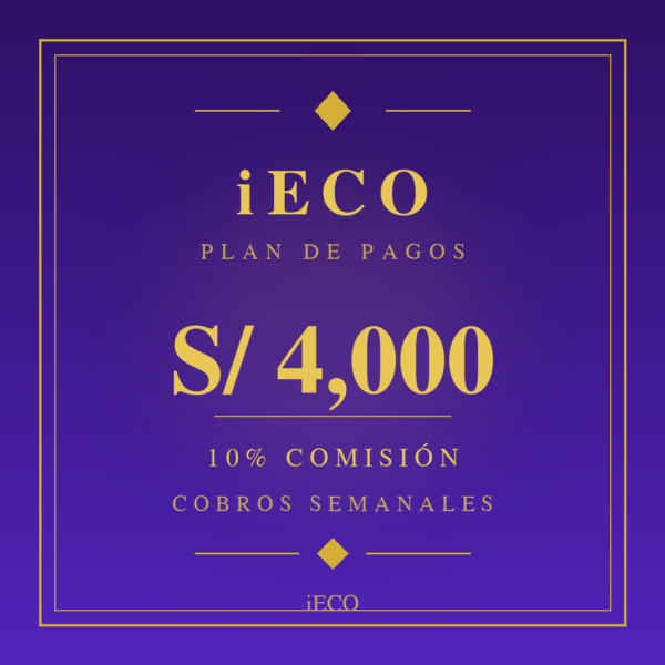 iECO - Plan 4000 al 10% con cobros semanales